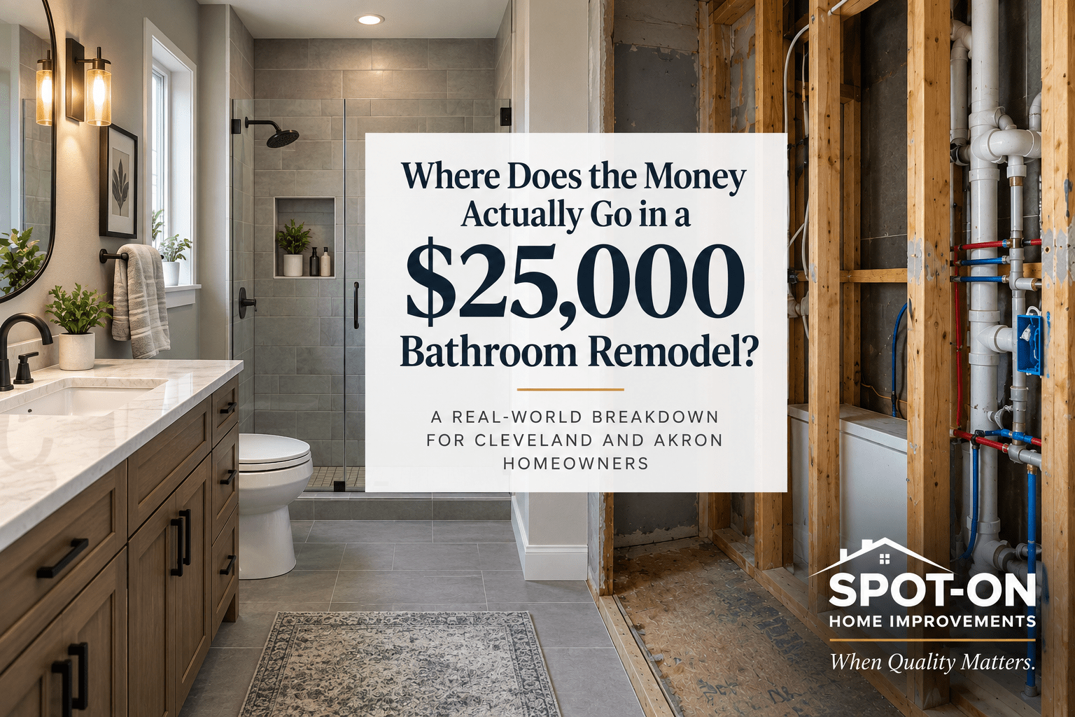 Why Does a Bathroom Remodel Cost $25k?